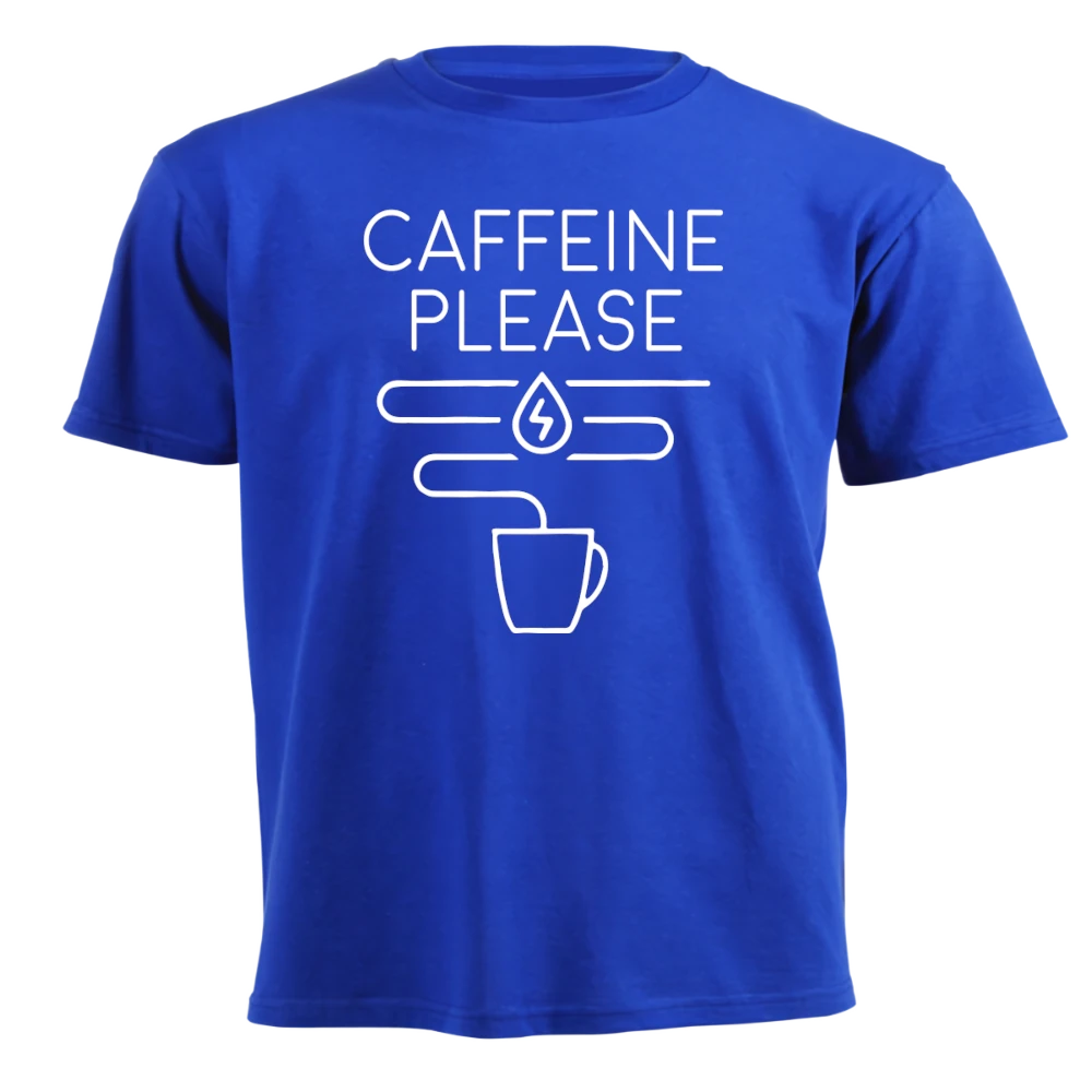 T-Shirt - Caffeine Please