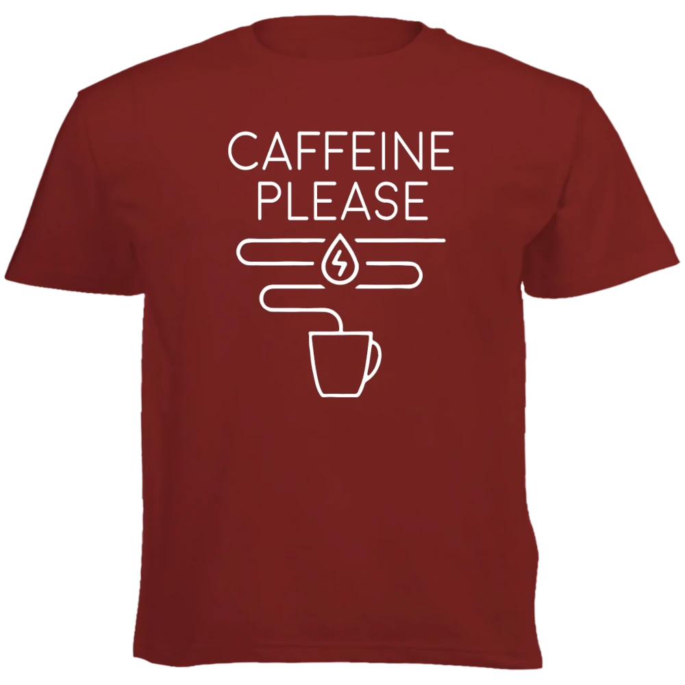 T-Shirt - Caffeine Please
