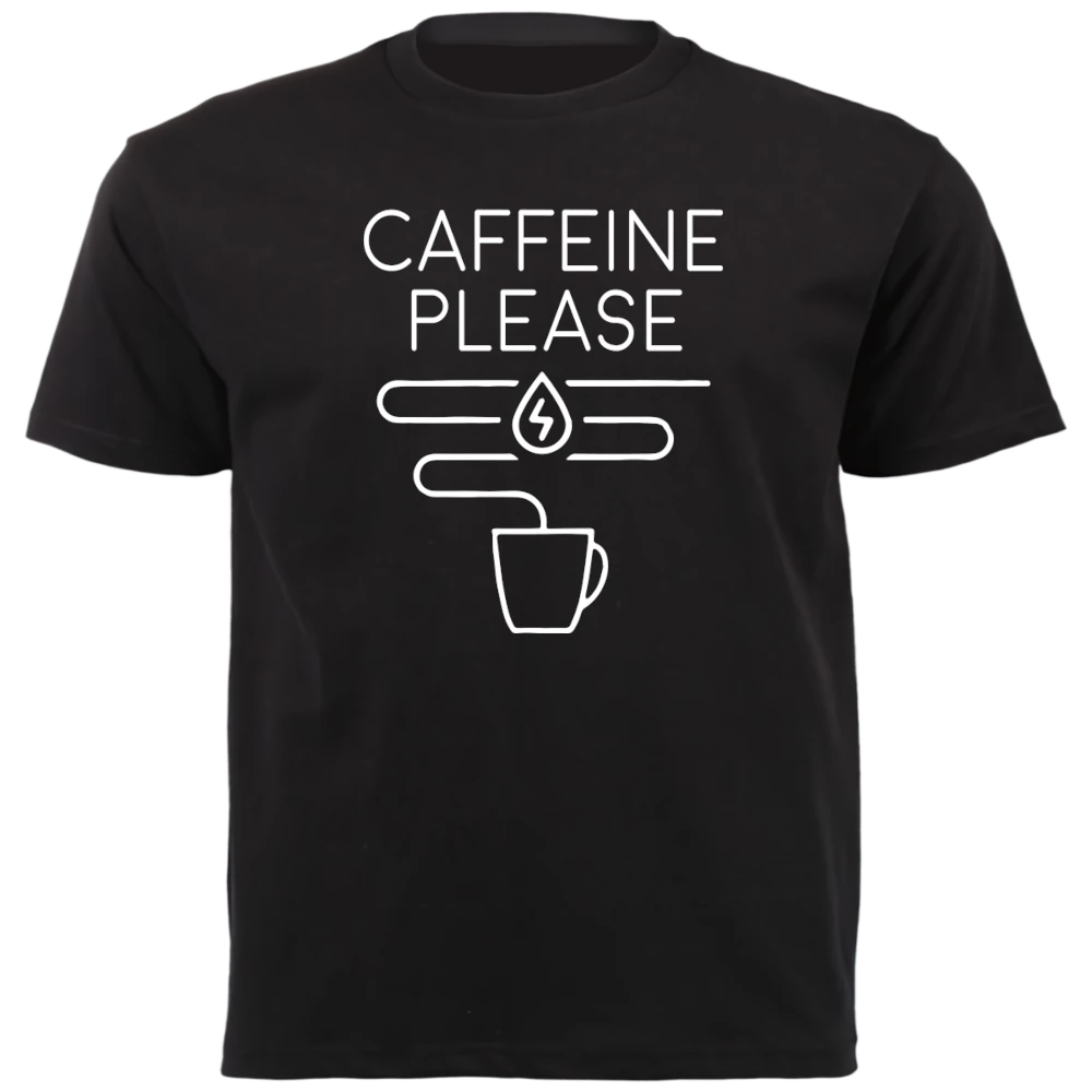 T-Shirt - Caffeine Please