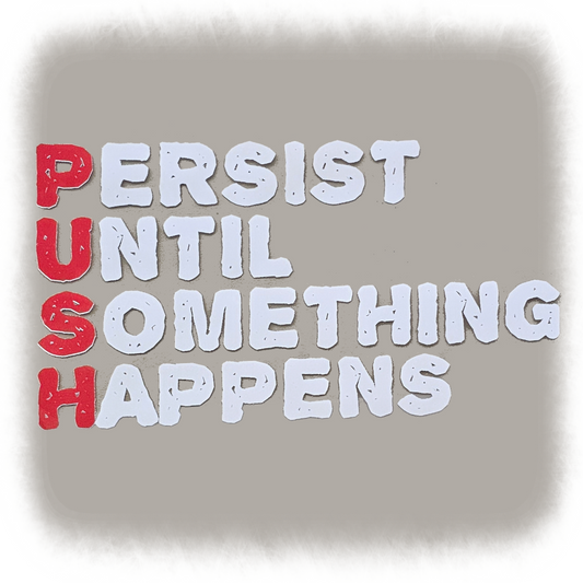 DTF Print - PUSH Motivational