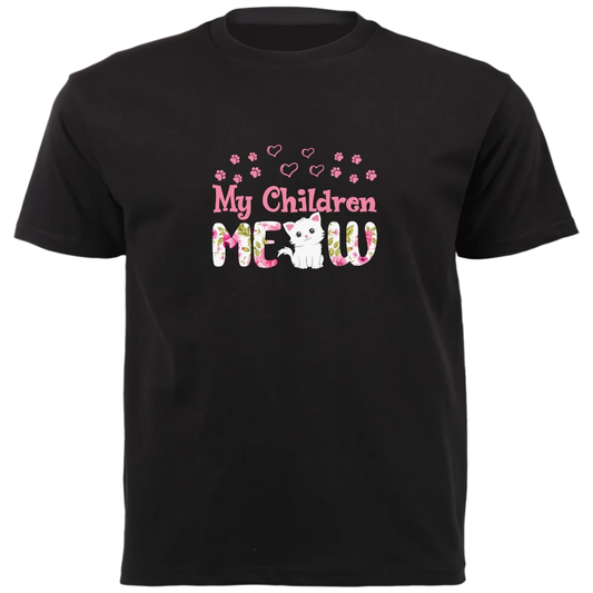 T-Shirt - My Children Meow